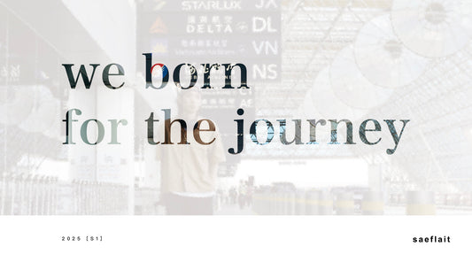 We born for the journey